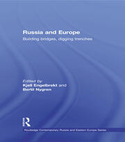 Russia and Europe: Building Bridges, Digging Trenches book cover