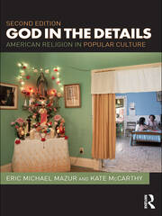 God in the Details: American Religion in Popular Culture book cover