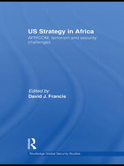 US Strategy in Africa: AFRICOM, Terrorism and Security Challenges book cover