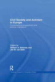 Civil Society and Activism in Europe: Contextualizing engagement and political orientations book cover