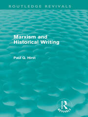Marxism and Historical Writing (Routledge Revivals) book cover