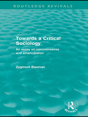 Towards a Critical Sociology (Routledge Revivals): An Essay on Commonsense and Imagination book cover