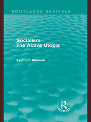 Socialism the Active Utopia (Routledge Revivals) book cover