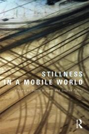 Stillness in a Mobile World book cover