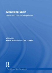 Managing Sport: Social and Cultural Perspectives book cover