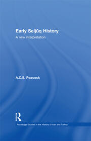 Early Seljuq History: A New Interpretation book cover