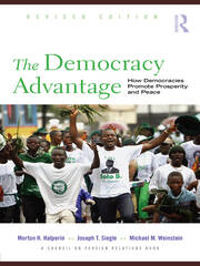 The Democracy Advantage: How Democracies Promote Prosperity and Peace book cover