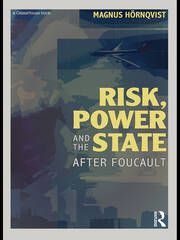 Risk, Power and the State: After Foucault book cover