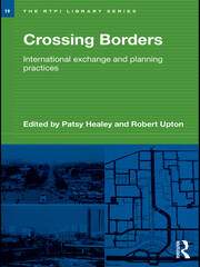 Crossing Borders: International Exchange and Planning Practices book cover