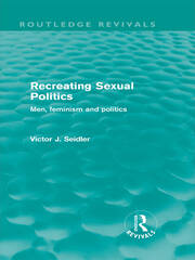 Recreating Sexual Politics (Routledge Revivals): Men, Feminism and Politics book cover