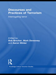 Discourses and Practices of Terrorism: Interrogating Terror book cover