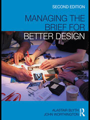 Managing the Brief for Better Design book cover