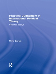 Practical Judgement in International Political Theory: Selected Essays book cover