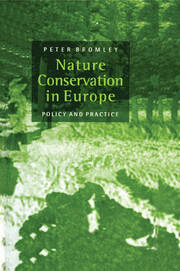 Nature Conservation in Europe: Policy and Practice book cover