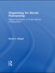 Organizing for Social Partnership: Higher Education in Cross-Sector Collaboration book cover