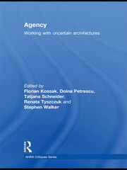 Agency: Working With Uncertain Architectures book cover