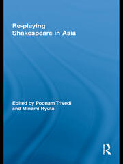 Re-playing Shakespeare in Asia book cover