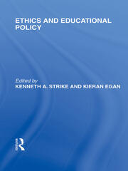 Ethics and Educational Policy (International Library of the Philosophy of Education Volume 21) book cover