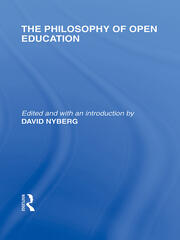 The Philosophy of Open Education (International Library of the Philosophy of Education Volume 15) book cover