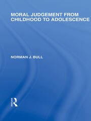Moral Judgement from Childhood to Adolescence (International Library of the Philosophy of Education Volume 5) book cover