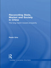 Reconciling State, Market and Society in China: The Long March Toward Prosperity book cover