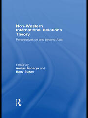 Non-Western International Relations Theory: Perspectives On and Beyond Asia book cover