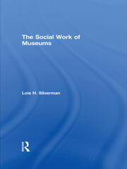 The Social Work of Museums book cover