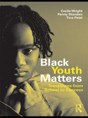 Black Youth Matters: Transitions from School to Success book cover