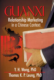 Guanxi: Relationship Marketing in a Chinese Context book cover