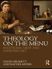 Theology on the Menu: Asceticism, Meat and Christian Diet book cover