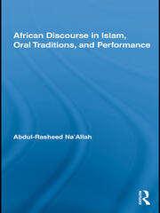 African Discourse in Islam, Oral Traditions, and Performance book cover