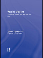 Voicing Dissent: American Artists and the War on Iraq book cover