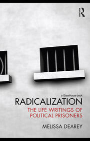 Radicalization: The Life Writings of Political Prisoners book cover