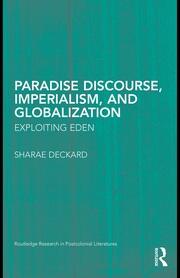 Paradise Discourse, Imperialism, and Globalization: Exploiting Eden book cover