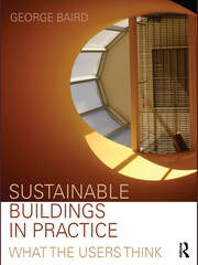 Sustainable Buildings in Practice: What the Users Think book cover