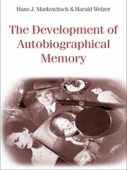 The Development of Autobiographical Memory book cover