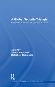 A Global Security Triangle: European, African and Asian interaction book cover