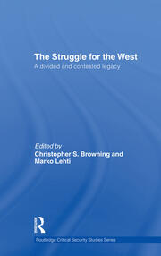 The Struggle for the West: A Divided and Contested Legacy book cover