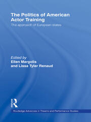 The Politics of American Actor Training book cover