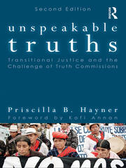 Unspeakable Truths: Transitional Justice and the Challenge of Truth Commissions book cover