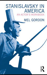 Stanislavsky in America: An Actor's Workbook book cover