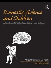 Domestic Violence and Children: A Handbook for Schools and Early Years Settings book cover
