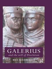 Galerius and the Will of Diocletian book cover
