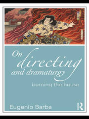 On Directing and Dramaturgy: Burning the House book cover