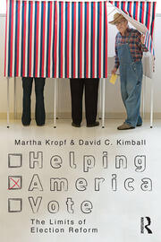 Helping America Vote: The Limits of Election Reform book cover