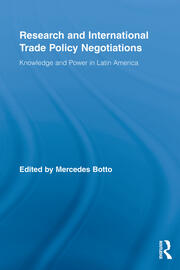 Research and International Trade Policy Negotiations: Knowledge and Power in Latin America book cover