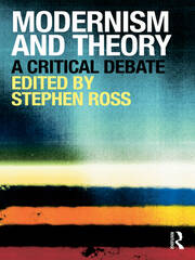 Modernism and Theory: A Critical Debate book cover