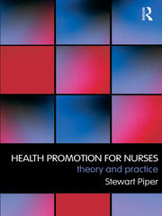 Health Promotion for Nurses: Theory and Practice book cover