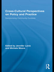 Cross-Cultural Perspectives on Policy and Practice: Decolonizing Community Contexts book cover