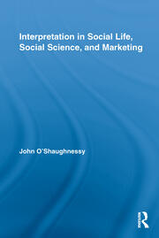 Interpretation in Social Life, Social Science, and Marketing book cover